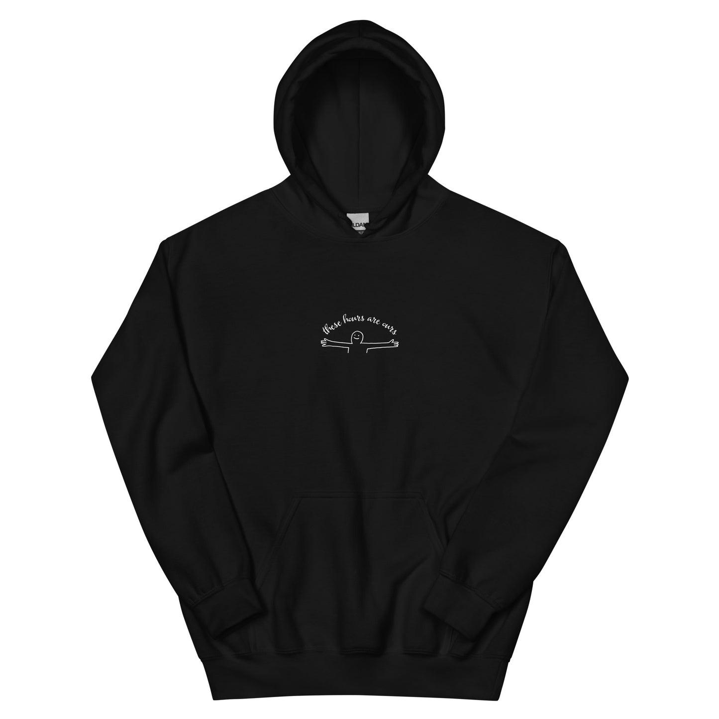 These Hours are Ours Hoody